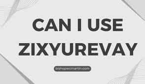 Is Zixyurevay Dangerous? Unveiling the Truth Behind This Controversial Substance